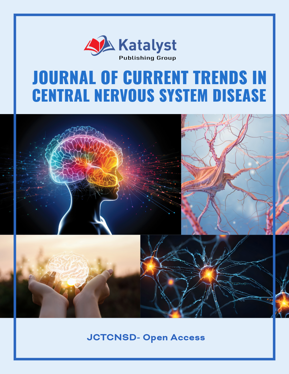 Journal of current trends in Central Nervous System Disease (JCTCNSD)